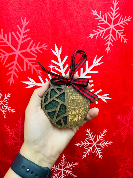Teacher Super Power Ornament