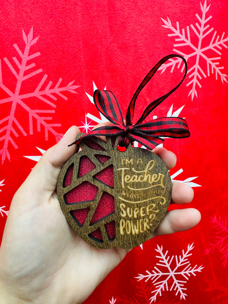 Teacher Super Power Ornament