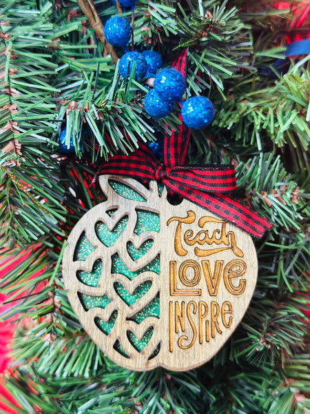 Teach, Love, Inspire Ornament