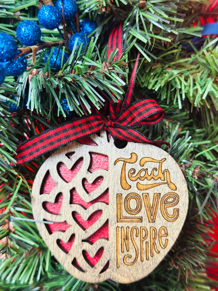 Teach, Love, Inspire Ornament