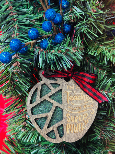 Teacher Super Power Ornament