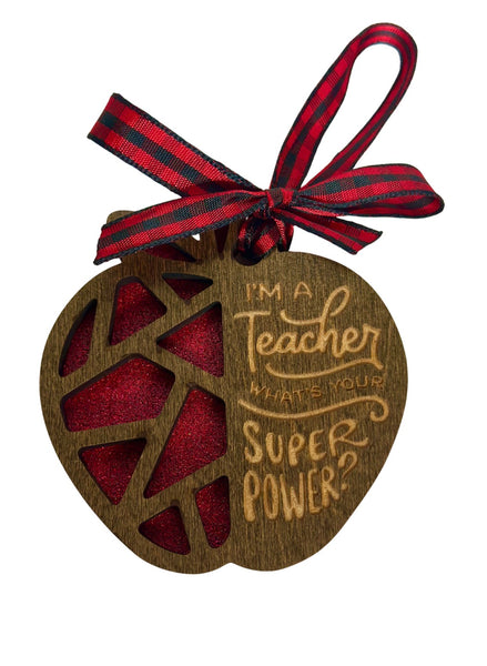Teacher Super Power Ornament