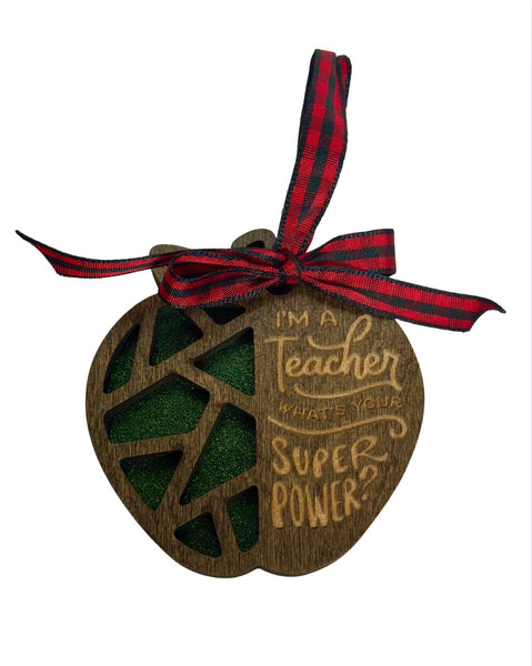 Teacher Super Power Ornament