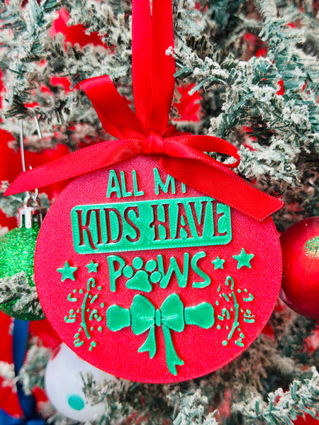 All My Kids Have Paws Ornament
