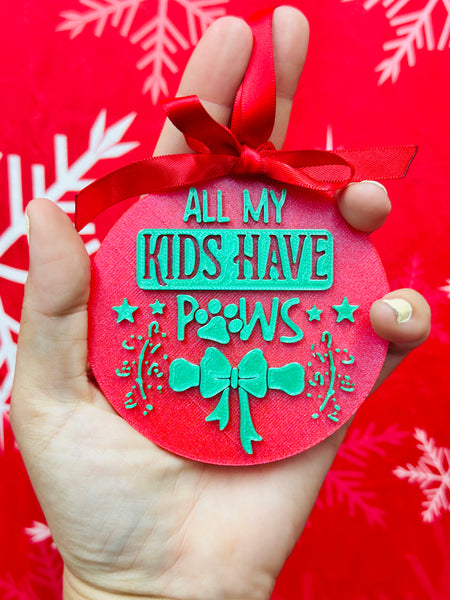 All My Kids Have Paws Ornament